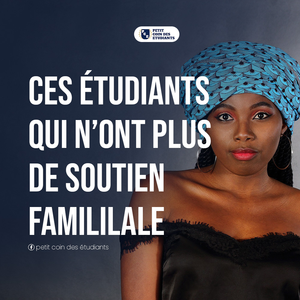 Article : Ces étudiants qui n’ont plus de soutien familial